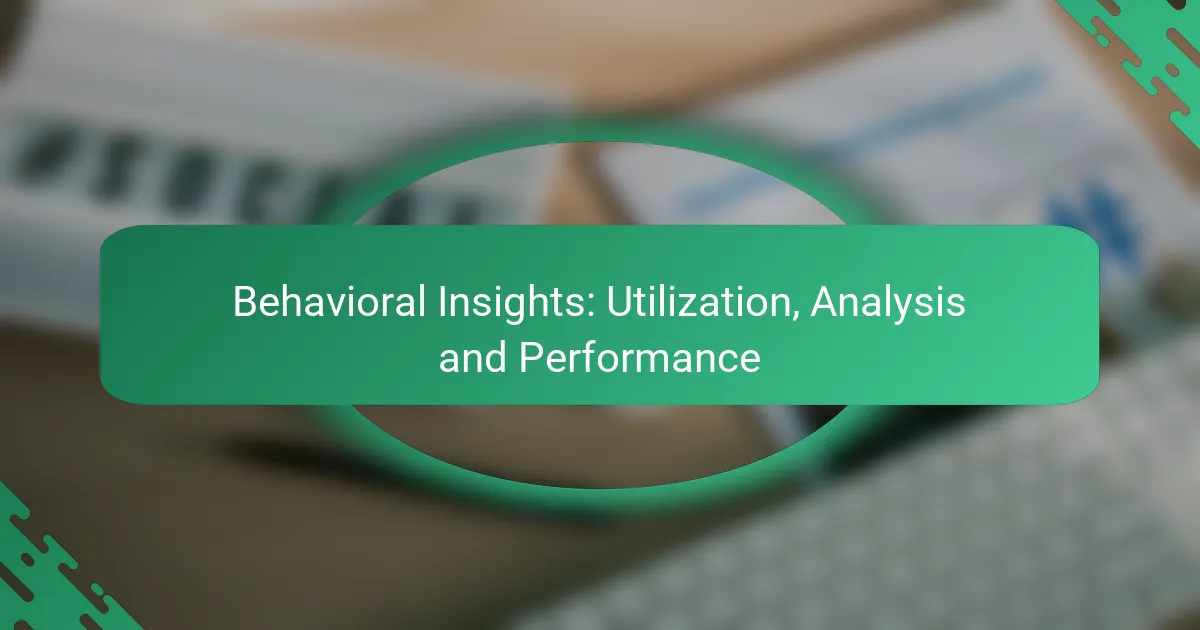 Approfondimenti comportamentali: utilizzo, analisi e prestazioni